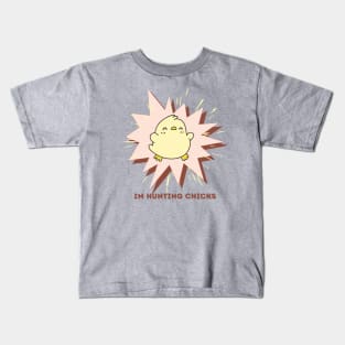 Funny hunting chicks Kids T-Shirt
